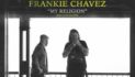Frankie Chavez - nova canção