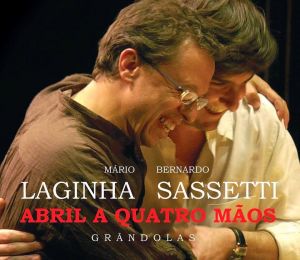 Mário Laginha - Bernardo Sassetti - Abril a Quatro Mãos