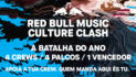 A maior batalha, o Red Bull Music Culture Clash