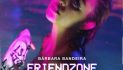 Bárbara Bandeira - Friendzone - EP Cartas