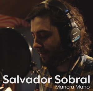 Salvador-Sobral-Mano-a-Mano-ouvir-letra-lyrics.jpg