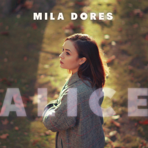 Alice - Mila Dores