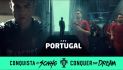 Conquista o Sonho - Conquer Your Dream - Portugal