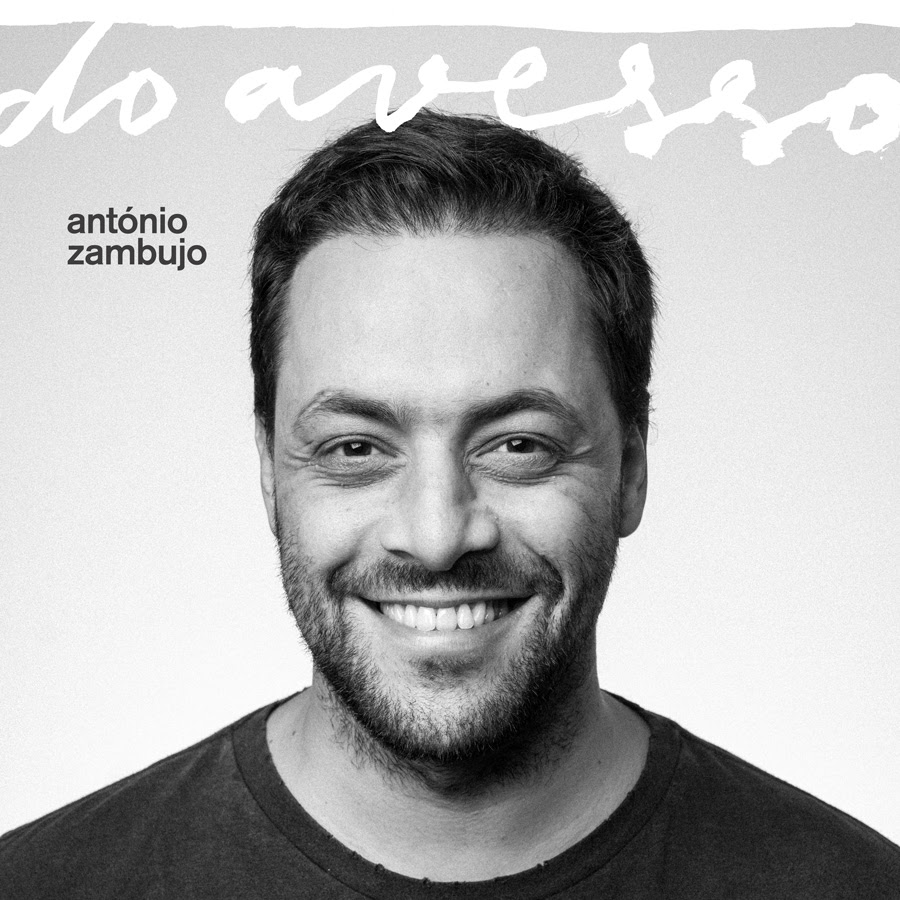 António Zambujo - Sem Palavras - novo disco - de avesso