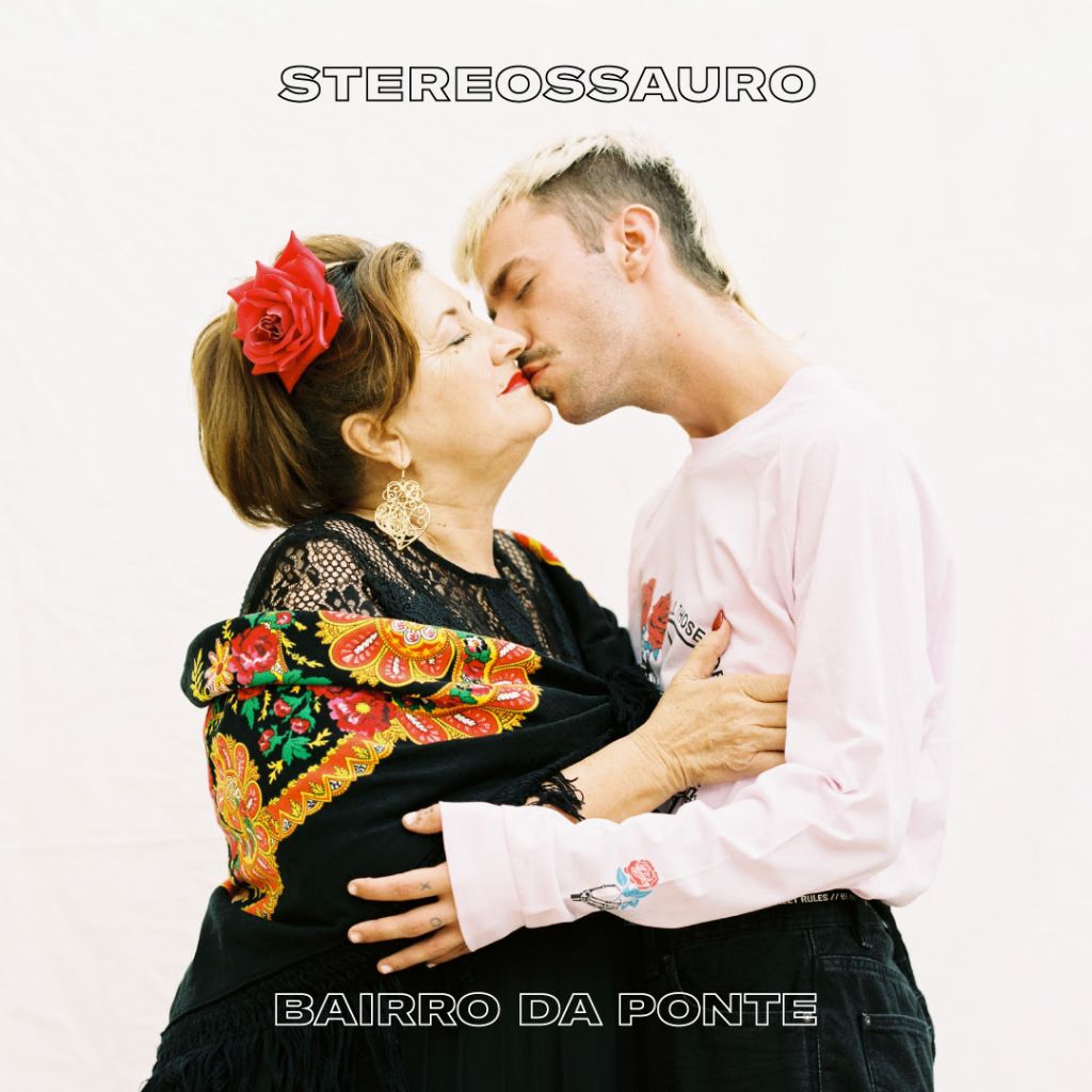 Stereossauro - novo álbum - Bairro da Ponte