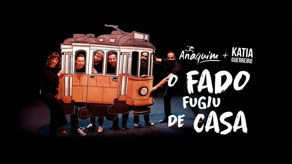 Anaquim - O FADO FUGIU DE CASA - KATIA GUERREIRO