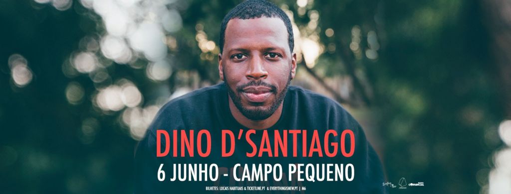 Dino D’Santiago - Campo Pequeno