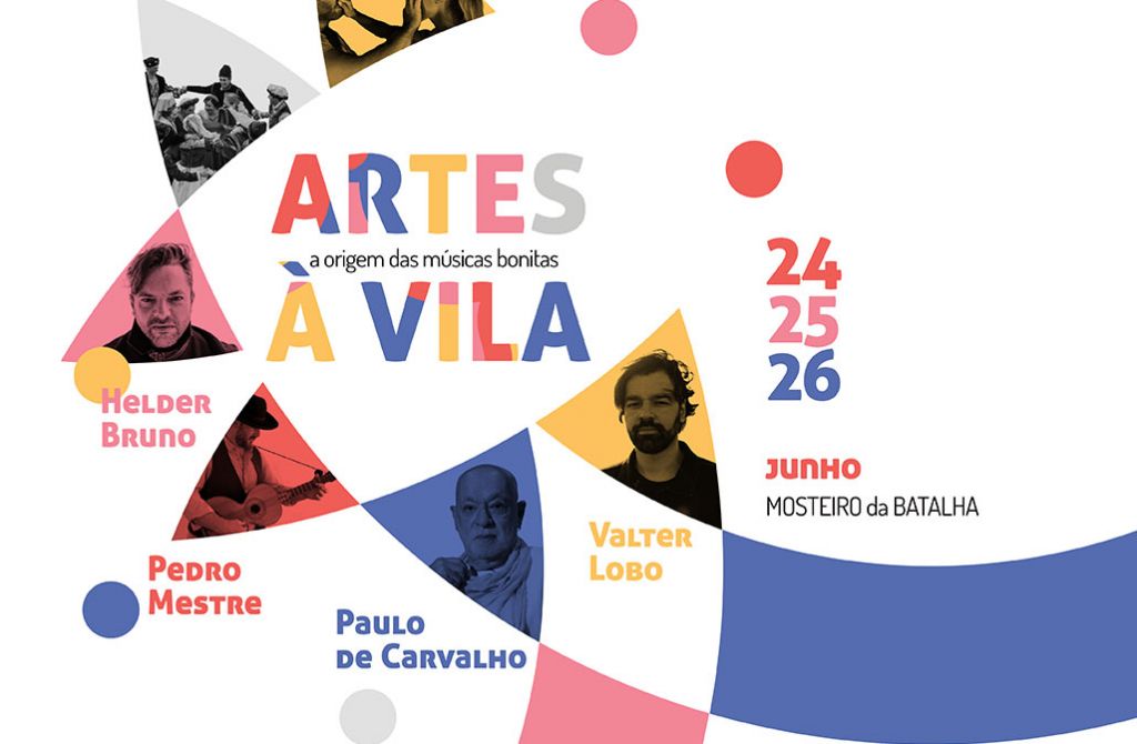Festival Artes à Vila - Mosteiro da Batalha