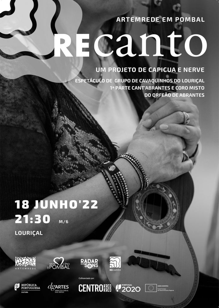 Recanto - Capicua - Nerve - Grupo de Cavaquinhos do Louriçal - Orfeão de Abrantes - temas tradicionais