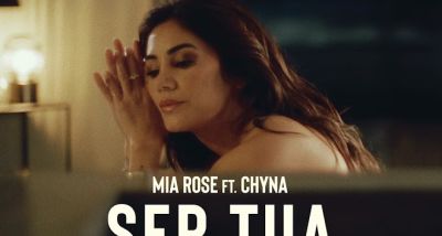 Mia Rose - Ser Tua - rapper Chyna - letra