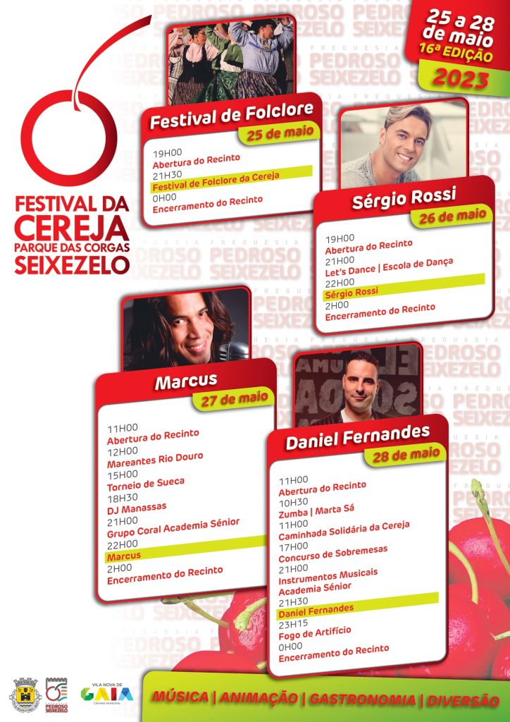 festival da cereja - seixezelo - festival de folclore - Sérgio Rossi - Marcus - Daniel Fernandes - cartaz - horários