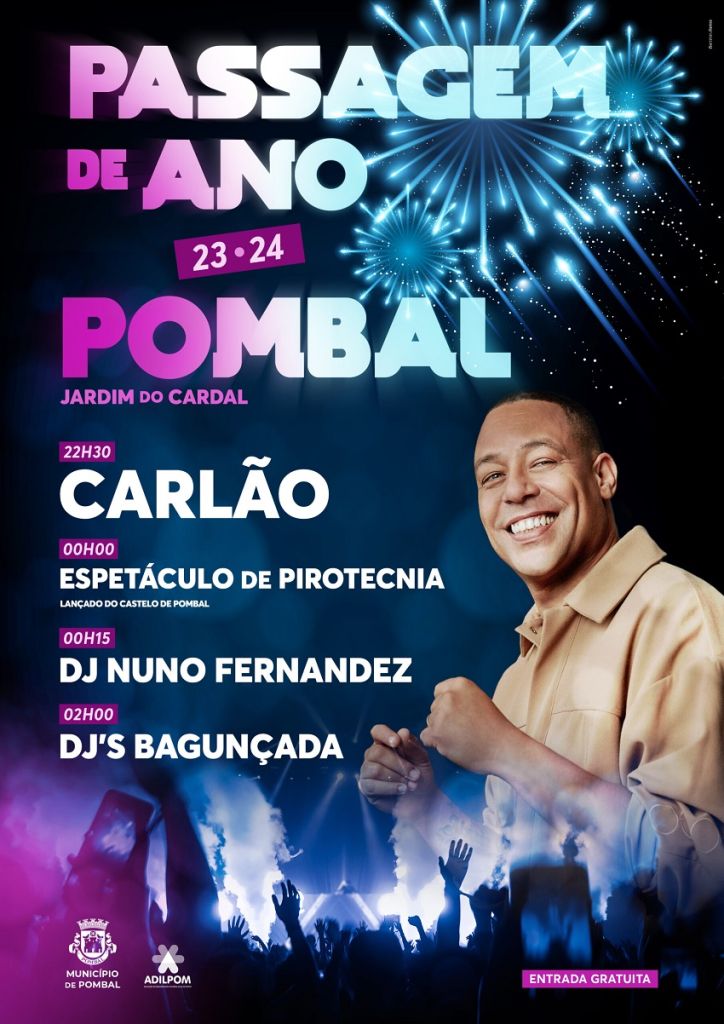 passagem de ano - concertos - espetáculos - festa de ano novo - 2023 - 2024 - cartaz -  Pombal - Carlão -  dj’s Nuno Fernandez - Bagunçada